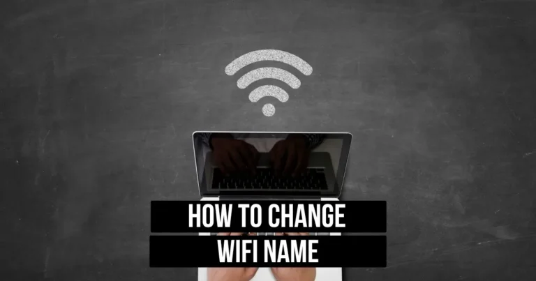 How to Change WiFi Name