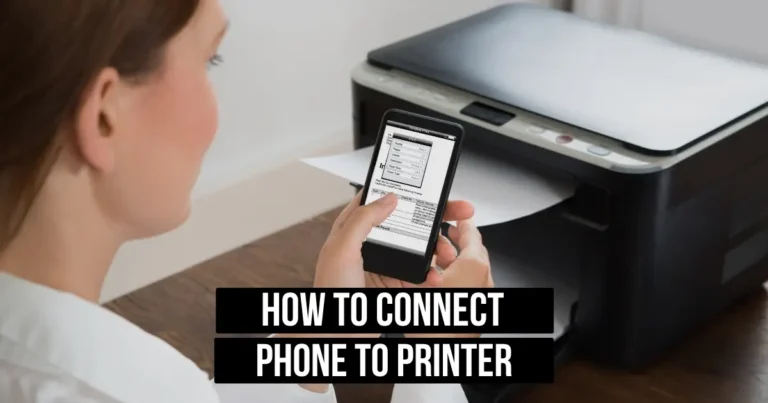 How to Connect Phone to Printer