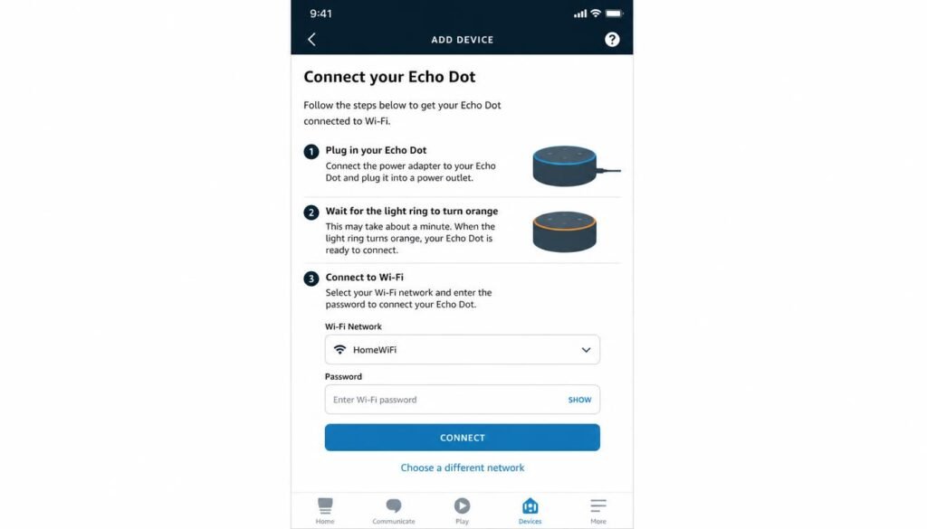 How to Connect Echo Dot to WiFi
Alexa app Add Device screen for connecting an Echo Dot to WiFi