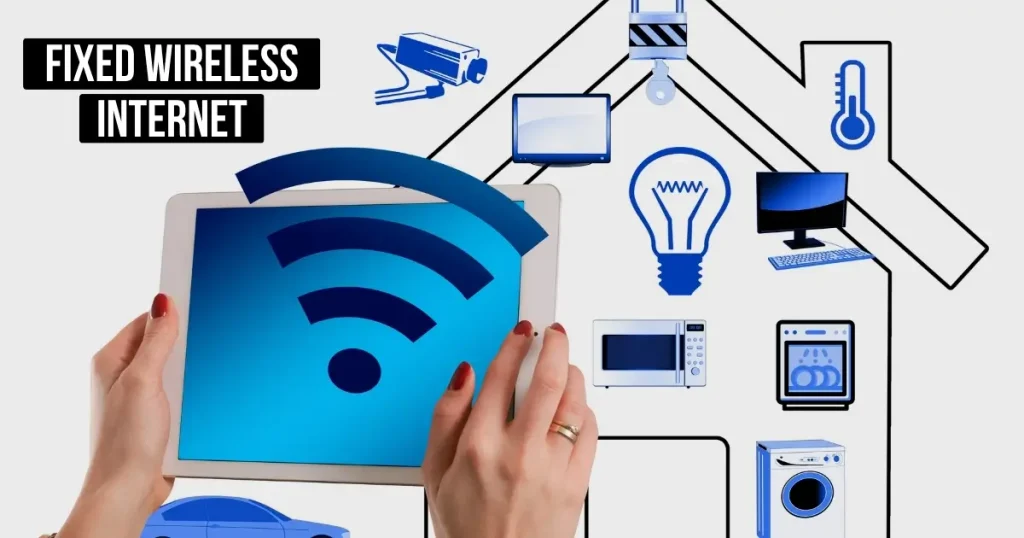Fixed Wireless Internet